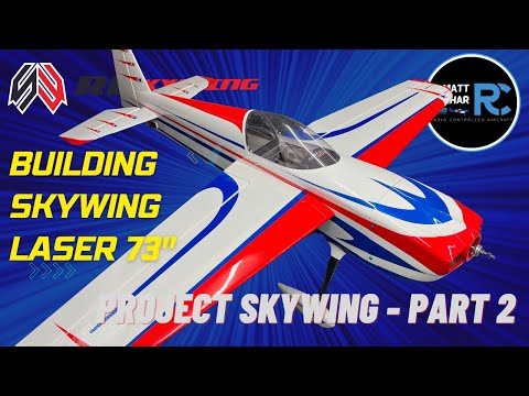 Skywing 73″ Laser build | Project Skywing