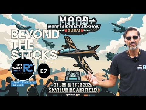 S1E7 – Beyond The Sticks Podcast – MAAD 2026 Special ✈️🔥